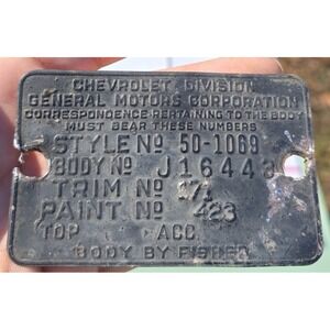 1950 Chevrolet Fisher Body Tag Plate Style 50-1069 Body J16443 Paint 423